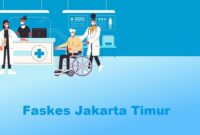 faskes jakarta timur