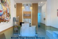 Klinik Gigi Dentes mrican