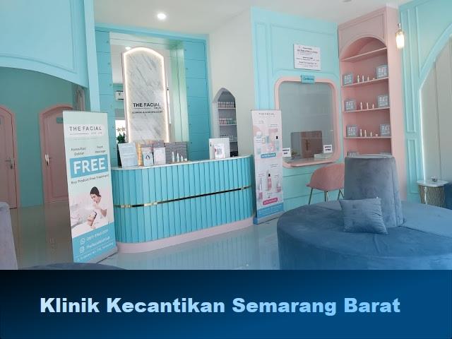 Klinik Kecantikan Semarang Barat